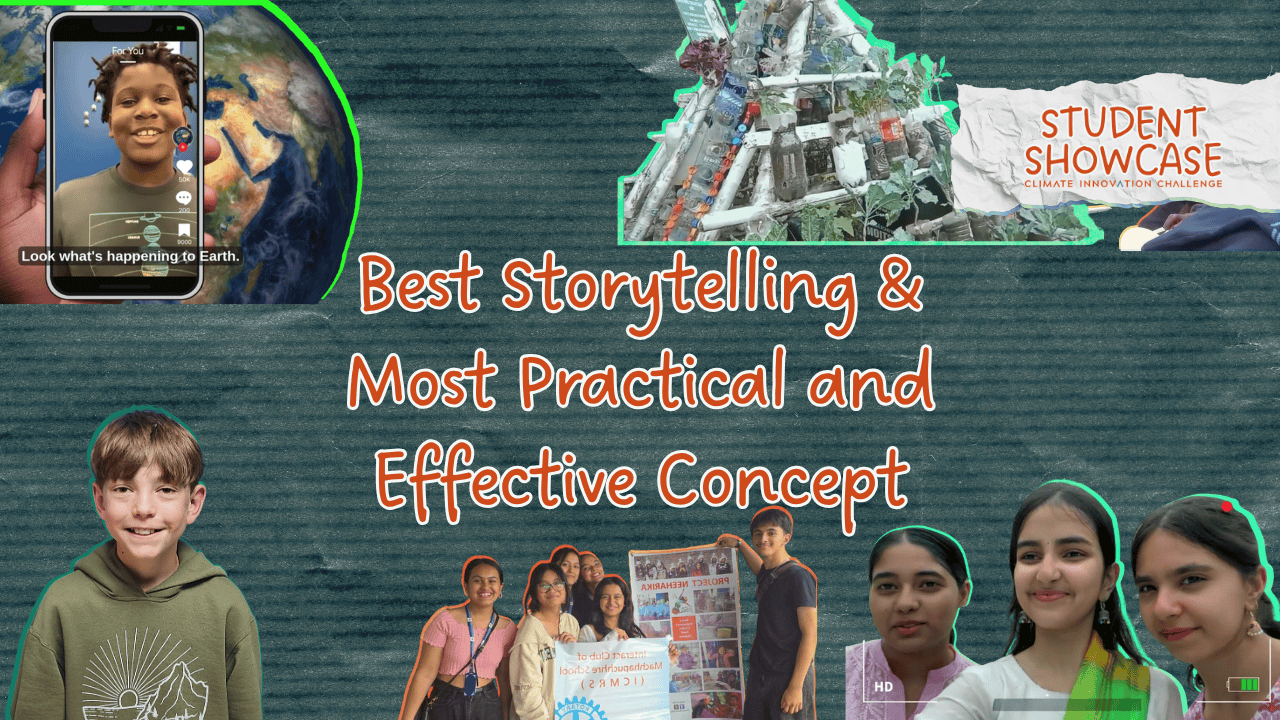 A collage featuring students, a phone displaying Earth, an aerial view of land, and a “Student Showcase” banner with the text “Best Storytelling & Most Practical Effective Concept.”.
