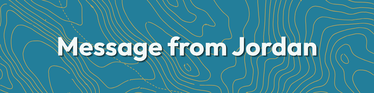 White text message from Jordan on a blue background with yellow contour lines resembling a topographic map, featured in the July 2026 Hope in Action Newsletter.